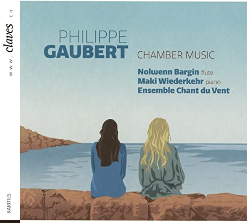 Nolwenn Bargin - PHILIPPE GAUBERT, CHAMBER MUSIC [CD]