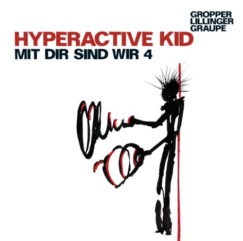 Hyperactive Kid - Mit Dir Sind Wir 4 [CD]