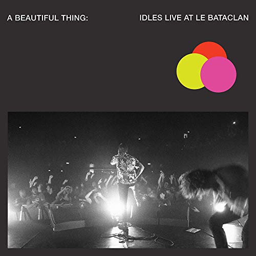 Idles - A Beautiful Thing: IDLES Live at Le Bataclan - Neon Clear Pink [VINYL]