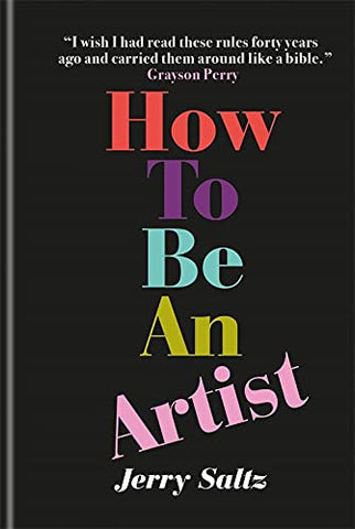 How to Be an Artist: The New York Times bestseller