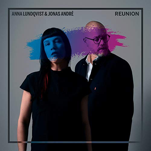 Lundqvist/andre - Anna Lundqvist & Jonas Andre - Reunion [CD]