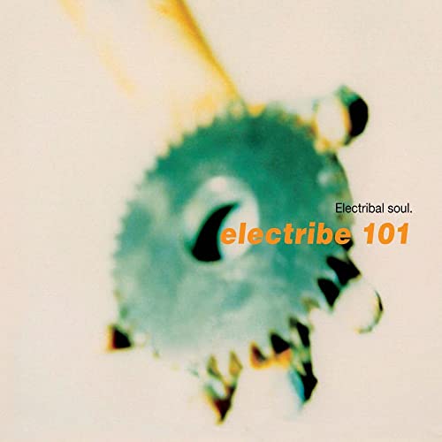 Electribe 101 - Electribal Soul [CD]