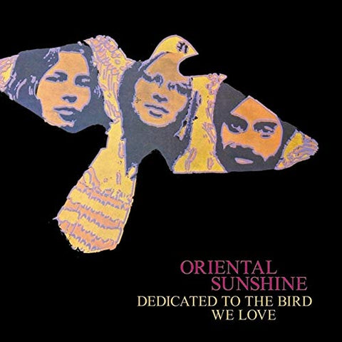 Oriental Sunshine - Dedicated To The Bird We Love [CD]