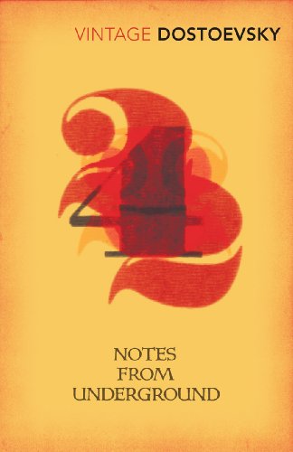 Notes From Underground: Fyodor Dostoevsky