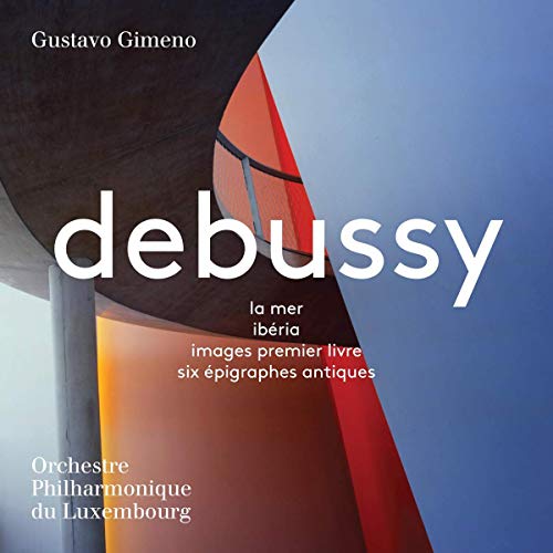 "CD cover with abstract architectural image, white text 'debussy' and 'Orchestre Philharmonique du Luxembourg'."