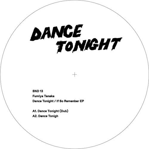 Various - Dance Tonight/If So Remember EP [VINYL]