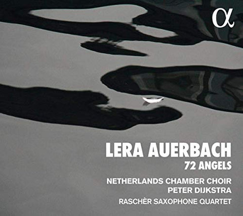 Nederlands Kamerkoor; Peter Di - Auerbach: 72 Angels [CD]