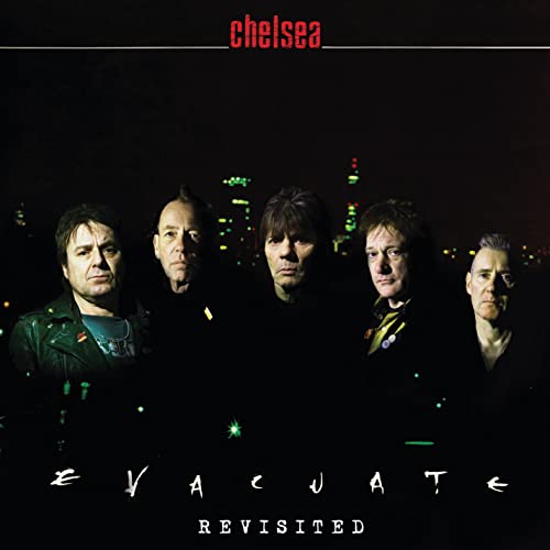 Chelsea - Evacuate - Re-Visited [CD]