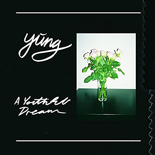 YUNG - A Youthful Dream [CD]