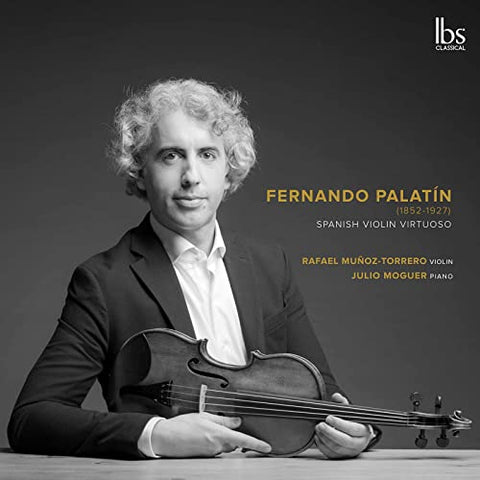 Munoz-torrero/moguer - Fernando Palatin: Spanish Violin Virtuoso [CD]