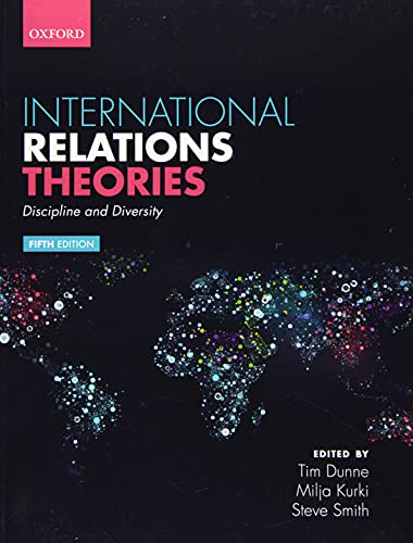 International Relations Theories: Discipline and Diversity