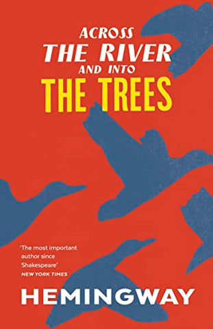 Across the River and into the Trees (Vintage Classics)