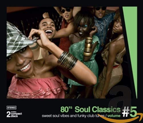 Various Artists - 80's Soul Classics - Sweet Soul And Funky Club Tunes, Vol. 5 [CD]