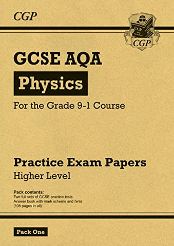 Grade 9-1 GCSE Physics AQA Practice Papers: Higher Pack 1: ideal for catch-up and the 2022 and 2023 exams (CGP GCSE Physics 9-1 Revision)