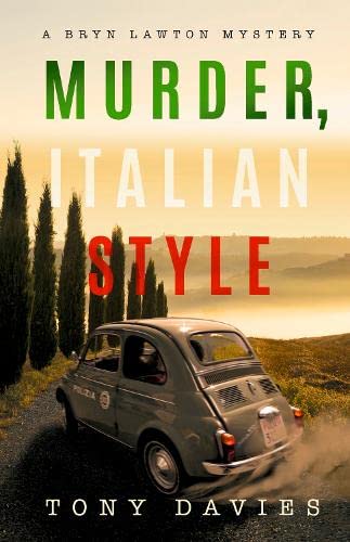 Murder, Italian Style: 2 (The Bryn Lawton Mysteries series)
