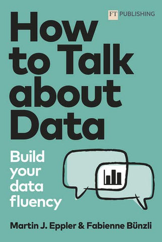 Talk about Data: Build Your Data Fluency