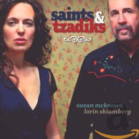 Susan Mckeown - Saints and Tzadiks [CD]