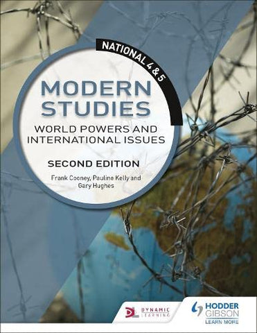 National 4 & 5 Modern Studies: World Powers and International Issues: Second Edition