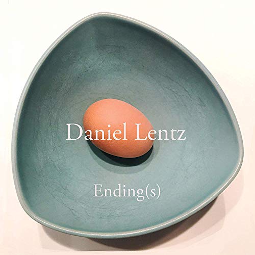 A blue bowl containing a single egg, with "Daniel Lentz Ending(s)" text overlay.