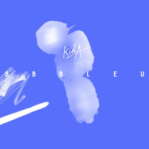 Kid A - Bb Bleu [12 inch] [VINYL]