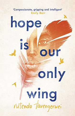 Hope is our Only Wing