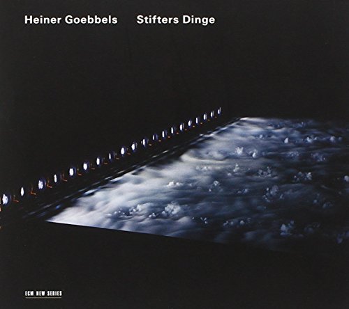 Heiner Goebbels - Stifters Dinge [CD]