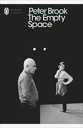 "Book cover of 'The Empty Space' by Peter Brook, featuring a black-and-white stage scene."