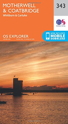 OS Explorer Map 343 Motherwell and Coatbridge (OS Explorer Active Map)