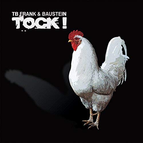 Tb Frank & Baustein - Tock ! [VINYL]
