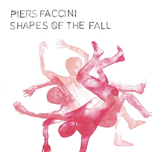 Piers Faccini - Shapes of the Fall [VINYL]
