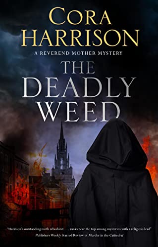 The Deadly Weed: 10 (A Reverend Mother Mystery)