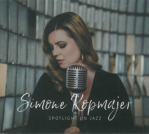 Simone Kopmajer - Spotlight On Jazz [CD]