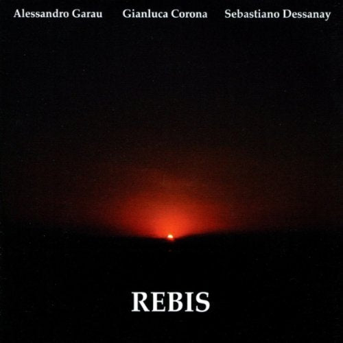 "CD cover with dark landscape, red glow, and white text 'Rebis' and artist names."
