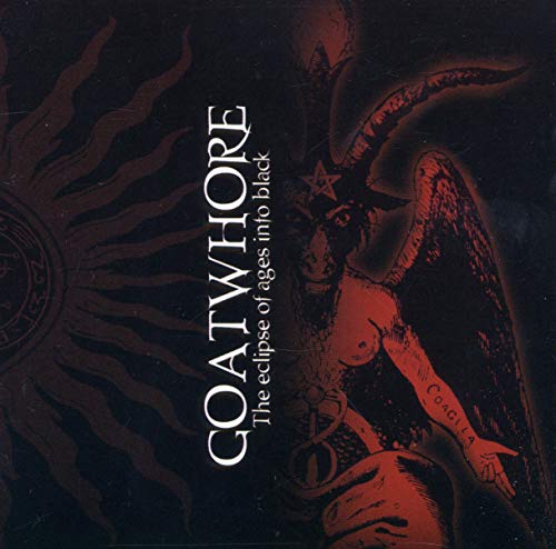 Goatwhore - Eclipse Of Ages Into Black [CD]