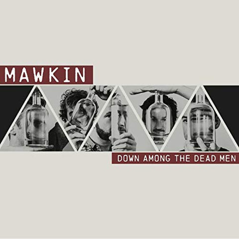 Mawkin - Down Among The Dead Men [CD]