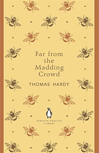 Thomas Hardy - Far From the Madding Crowd