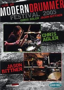 Chris Adler/jason Bittner: Live At The Modern Drummer Festival 2005 [DVD]