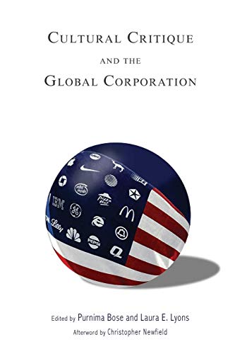 Cultural Critique and the Global Corporation (Tracking Globalization)