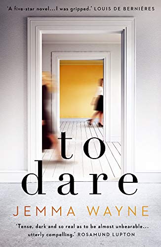 To Dare: Sainsbury's Magazine Book Club Choice