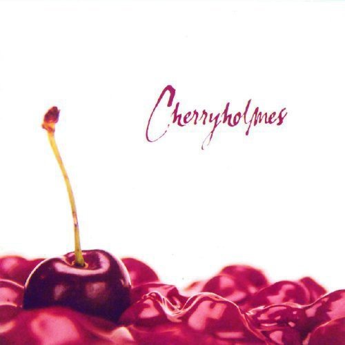Album cover with 'Cherryholmes' in red cursive text and a pile of red cherries.