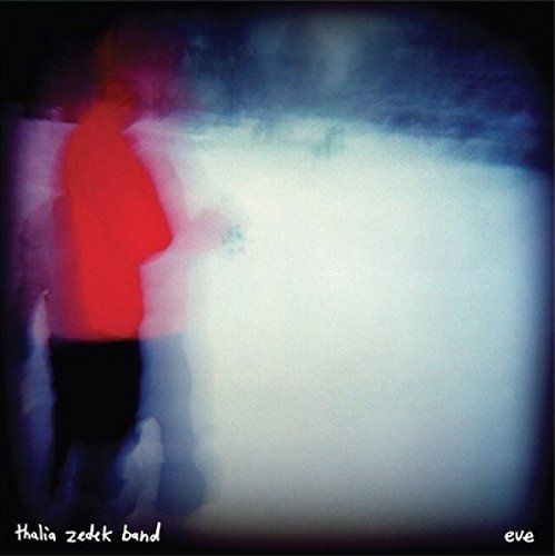 Thalia Zedek - Eve [VINYL]