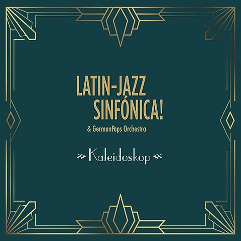 Latin-jazz Sinfónica & Germanpops Orchestra - Kaleidoskop [CD]