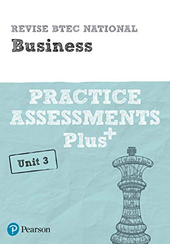 Pearson REVISE BTEC National Business Practice Assessments Plus U3: for home learning, 2022 and 2023 assessments and exams (REVISE BTEC Nationals in Business)