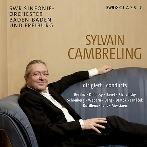 Cambreling/swr So Baden - Sylvain Cambreling Conducts Berlioz/Debussy/Ravel/Stravinsky/... [CD]