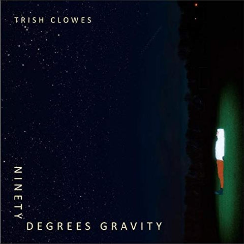 Clowes Trish - Ninety Degrees Gravity [CD]