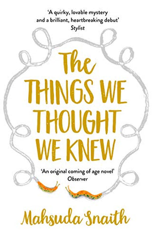 Mahsuda Snaith - The Things We Thought We Knew