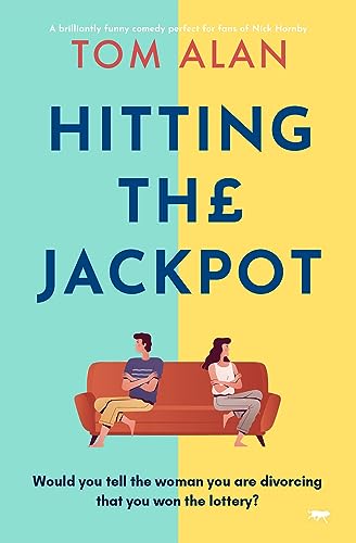 Hitting the Jackpot: a brilliantly funny comedy perfect for fans of Nick Hornby