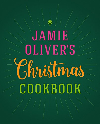 "Green cookbook cover with 'Jamie Oliver's Christmas Cookbook' in pink, orange, and green text."