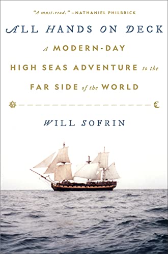All Hands on Deck: A Modern-Day High Seas Adventure to the Far Side of the World