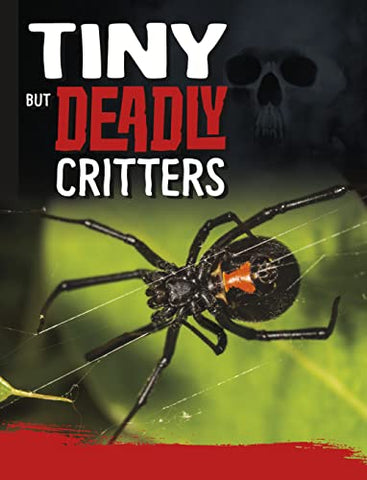 Tiny But Deadly Creatures (Killer Nature)